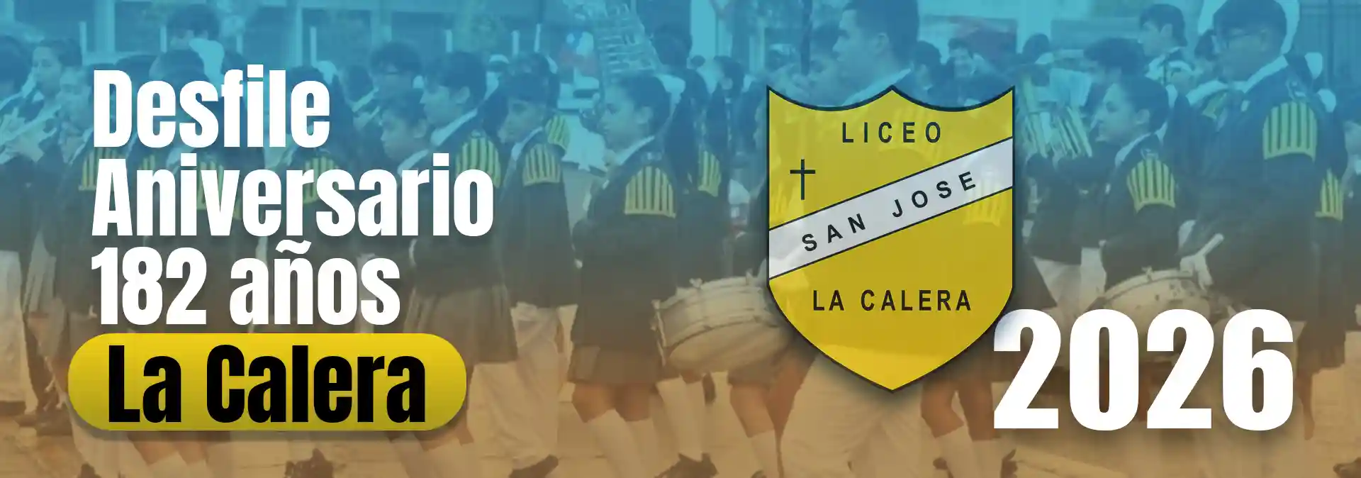 Desfile Aniversario 182 de La Calera